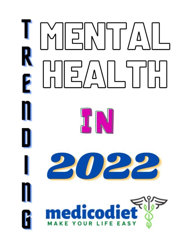 WATCH TRENDING 8 MENTAL HEALTH IN 2022